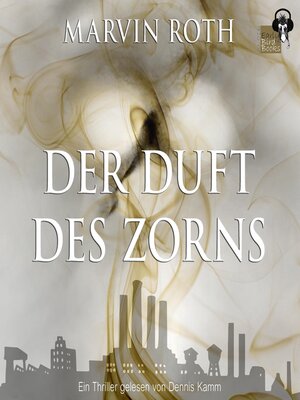 cover image of Der Duft des Zorns